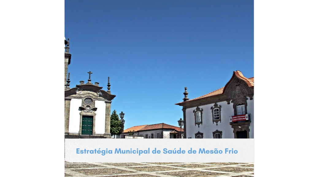Estratégia Municipal de Saúde de Mesão Frio